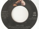 NEIL SEDAKA Too Late RCA NORTHERN SOUL USA 45