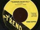 HEAR - Rare Haunting Country 45 - Norm Skipper - Teardrops Never Fall - Trend