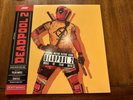 Deadpool 2 (Original Motion Picture Score) by Tyler Bates (Record, 2018)