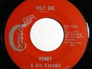 HENRY & HIS KASUALS Only One 45 rpm RARE TEXAS CHICANO NORTHERN SOUL Hear
