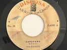 LOS ROCKETS - CARAVANA / WILD LATIN GARAGE SURF ROCKABILLY NICARAGUA 45