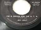 ROCKABILLY ROY KELLY-I'M A DRIVER FOR THE A.T.A.-1969 BONANZA RECORDS HEAR