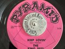 Rare Garage 45 The King Bees I Want My Baby - Keep Lovin' - PYRAMID 60's Psych
