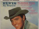 ELVIS PRESLEY: By Request Flaming Star US RCA Compact 33 LPC-128 7” PS NM