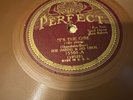 Perfect 78 RPM Bob Haring / Vincent Rose - It’s The Girl 15501 E-