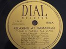 Dial 78 RPM Charlie Parker All Stars - Relaxing At Camarillo 1030 V++ Jazz