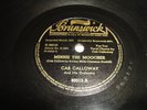 Brunswick 78 RPM Record Cab Calloway  Minnie The Moocher 80015