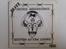 BLITZ NEVER SURRENDER RAZORS IN THE NIGHT NO FUTURE OI 6 PUNK
