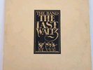 The BAND The Last Waltz 3WS 3146 DYLAN Clapton JONI Muddy Waters 3 LP Set