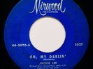 JACKIE LEE: Oh, My Darlin' & Don't Be Ashamed Rare Northern Soul 45 MIRWOOD 5527