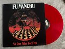 Fu Manchu No One Rides For Free Bong Load Records LP Red Vinyl