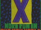 X - More Fun In The New World [New Vinyl LP]