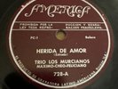 America 78 RPM Trio Los Murcianos - Herida De Amor 728 V+ LATIN