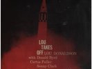 Lou Donaldson Lou Takes Off NEAR MINT Blue Note Vinyl LP