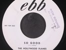 HOLLYWOOD FLAMES: so good / there is something on your mind EBB 7