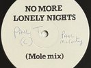 PAUL MCCARTNEY -No More Lonely Nights MOLE MIX- 1 Sided Promo 12” 250 Pressed