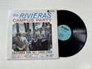 THE RIVIERAS: CAMPUS PARTY - 1965 SUPER SCARCE GARAGE / SURF LP
