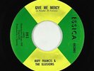 Funk 45 - Ruff Francis & The Illusions - Give Me Mercy - Essica