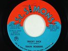 Sweet Soul/Funk 45 - Train Robbers - Tricky Dick - St. Simons