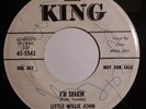 LITTLE WILLIE JOHN 45 I'M SHAKIN' B/W A COTTAGE FOR SALE KING 5342 NORTHERN SOUL