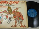 HALLOWEEN CLASSIC THE WITCH DOCTOR DAVID SEVILLE & FRIENDS 1958 LIBERTY LRP3092