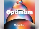 Michael Gray - Optimism [2LP]