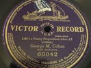 Victor 78 RPM George M Cohan - Life’s A Funny Proposition After All 60042 V+