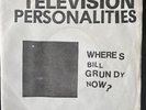 Television Personalities Wheres Bill Grundy Now? 7