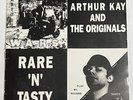 Arthur Kay & The Originals - Rare N Tasty Vinyl LP Vinyl LP 1988 Ska Calypso