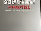 vinyl records System Of A Down Hypnotise Limited Edition Picture Disc 2005