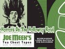 SCREAMING LORD SUTCH & HIS SAVAGES HORRORS ON THE HOLLOWAY ROAD: JOE MEEK'S TEA