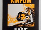 Naïve by KMFDM (Vinyl Record 1990 Wax Trax ) Industrial O Fortuna Sample