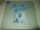 MUDDY WATERS : THE CHESS BOX 6LP BOX 1989 CHESS CH6-80002 USA