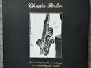 Charlie PARKER 'Bird Box 01-22'  Live and Private Recordings, Ltd Ed. 22-LP Set