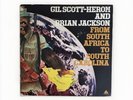 Gil Scott-Heron and Brian Jackson.         From South Africa to South Carolina