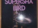 Supersax - Plays Bird — MFSL Demo Copy ORIGINAL MASTER RECORDING