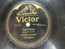 American Quartet - VICTOR 18333 - Over There -  WWI - Billy Murray