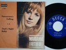 MARIANNE FAITHFULL Tomorrow's Calling RARE Sweden 45 That's Right Baby SWEDISH