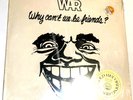 War Why Cant We Be Friends Lp New  Sealed w hype sticker  Low Rider