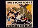 Stone Roses - She Bangs the Drums - ORE 6 - 7