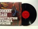 JOHNNY CASH destination victoria station LP EX/VG, VS 150, vinyl, album, 1975
