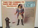 Napoleon XIV - They're Coming To Take Me Away, Ha-Haaa  LP - WB Mono VG+