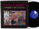 Don Cherry - Where Is Brooklyn? LP - Blue Note