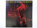 Lee Morgan City Lights Blue Note BN 1575 Japan  VINYL LP