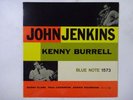 John Jenkins, Kenny Burrell John Jenkins With   Blue Note BLP 1573 Japan   LP