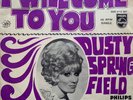DUSTY SPRINGFIELD - I Will Come To You - HOLLAND ISSUE PICTURE SLEEVE SINGLE