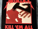 Metallica – Kill 'Em All ; 1988 ELEKTRA/megaforce