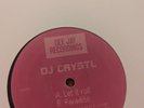 DJ Crystl Let It Roll/Paradise Hardcore Jungle vinyl record