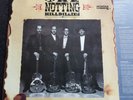 THE NOTTING HILLBILLIES „MISSING.. PRESUMED HAVING A GOOD TIME“ 180gram US-PRESS