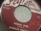 Rare Rockabilly 45 Charlie Feathers Peepin Eyes/ive Been Deceived Flip Vg++